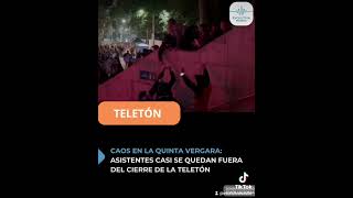 Caos en la Quinta Vergara: Asistentes casi se quedan fuera del cierre de la Teletón