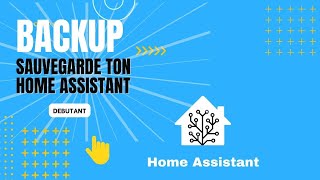 Backup facile de Home Assistant vers NAS