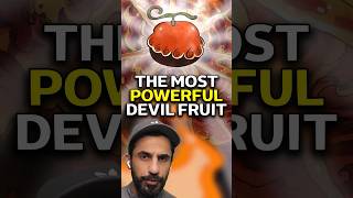 The Most Powerful Devil Fruit? #onepiece