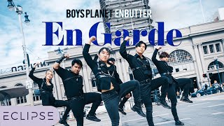 [KPOP IN PUBLIC] En Butter (BOYS PLANET) - ‘En Garde (준비,시작!) ’ One Take Dance Cover by ECLIPSE