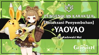 GENSHIN  - Yaoyao (CV: Kadowaki Mai) [Relaksasi Penyembuhan]