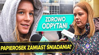 KAWA I PAPIEROS NA ŚNIADANIE? | Zdrowo Odpytani