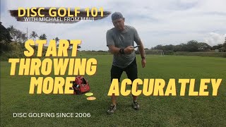 THROW MORE ACCURATELY // DISC GOLF 101