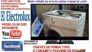 Como substituir a borracha do óculo Electrolux