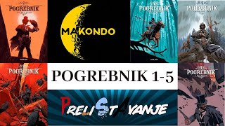 PreliStAvanje SPECIJAL - Pogrebnik (Makondo)