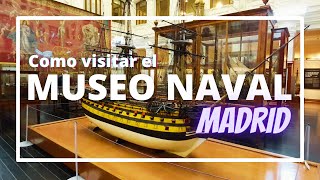 Como VISITAR el MUSEO NAVAL de Madrid | 4k