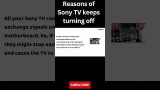 Reasons of Sony TV keeps turning off #shorts #shortvideo #sonytv