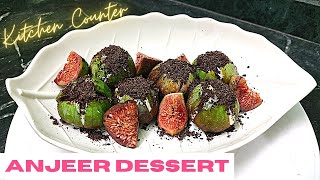 Anjeer Yogurt Dessert Recipe | Easy & Quick | No Flame Figs Dessert | #PartyStyle #KitchenCounter