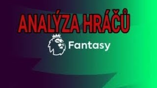 KOHO VYBRAT DO SESTAVY? FANTASY PREMIER LEAGUE 2024/25