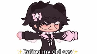 ✨Rating my old ocs✨