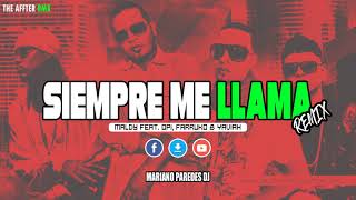 SIEMPRE ME LLAMA-MARIANO PAREDES DJ