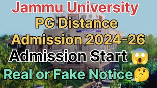 PG Distance Admission 2024-26 Start 😱// Notice Real or Fake 😳//PG Admission start //#jammuuniversity