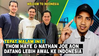 Thom Haye, Nathan Joe Datang Ke Indonesia Lebih Cepat Jelang Kualifikasi Piala Dunia 2026