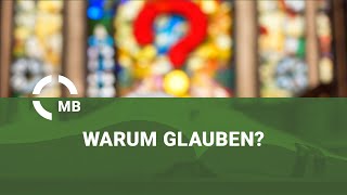 Warum glauben? - Predigt von Johann Janzen