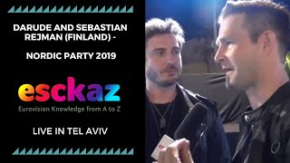 ESCKAZ in Tel Aviv: Darude and Sebastian Rejman (Finland) - Nordic Party 2019