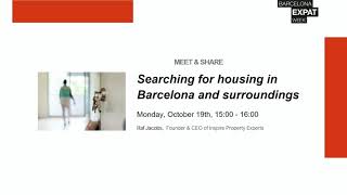 Barcelona Expat Week session: Searching for housing in Barcelona and surroundings. INSPIRE.