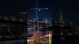 9/11 Tribute In Light & Memorial 🇺🇸🗽🏙️ #911 #neverforget #september11th