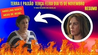 Terra e Paixão Resumo do Capítulo de quarta feira dia 15