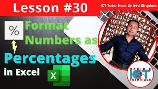 Lesson 30 - Format numbers to display as PERCENTAGES in Excel | FREE Series of MS Excel Lessons