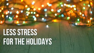 Holiday Stress Management