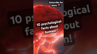 10 psychological facts about human||#facts ||#shorts ||#youtubeshorts||