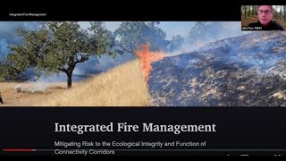 Integrated Fire Mgmt Planning: Mitigating risk to the ecological integrity of connectivity corridors