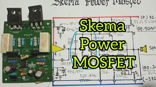 SKEMA POWER AMPLIFIER  FINAL MOSFET.