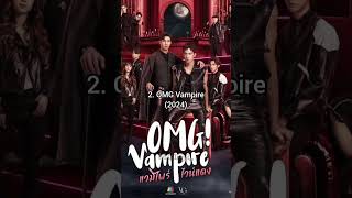 Vampire Dramas #drama #1000yearsold #omgvampire #mygoldenblood #revamp #vamptheseries #thailand