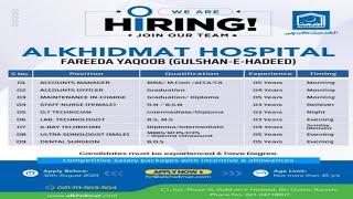 Hiring Candidates for different Position For Al Khidmat Hosp Gulshan e Hadeed Branch Karachi