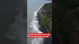 Keindahan Ombak Laut || Ketika Ombak Berkejaran di Pesisir Laut Manokwari Selatan.