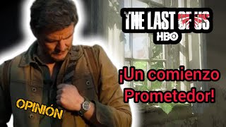 The Last of Us de HBO ¿Es todo lo que esperabas? | Opinión. PRIMERA impresión.