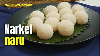 নারকেল নাড়ু রেসিপি / Narkel Nadu Recipe / Grandmother's Coconut Laddu / Recipe #193