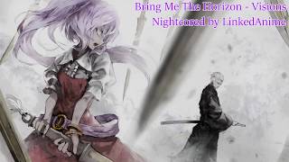 「Nightcore」Bring Me The Horizon - Visions