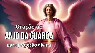 Proteção Divina: Oração ao Anjo da Guarda para Quarta-feira