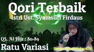 Suara Merdu Qori'ah Ustdz Nurul Hidayanti