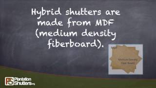 Hybrid Shutters info by Plantation Shutters .org