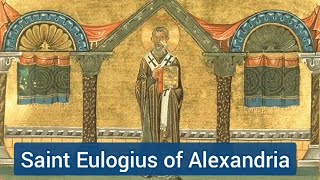 Saint Eulogius of Alexandria