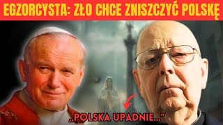 SCARY: Co Egzorcysta z Rzymu ujawnił o POLSCE!