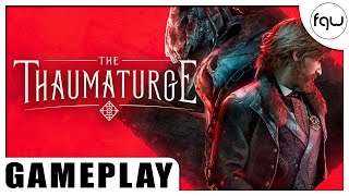 THE THAUMATURGE Gameplay (PC 4K 60FPS)