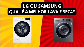 LG VC4 ou SAMSUNG Eco Bubble WD4000. QUAL É A MELHOR LAVA E SECA? ANÁLISE COMPARATIVA