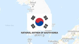 NATIONAL ANTHEM OF SOUTH KOREA - 애국가