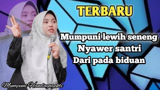 PENGAJIAN TERBARU MUMPUNI HANDAYAYEKTI TERBARU