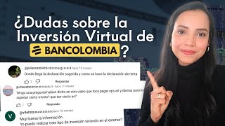 ▶ 10 Preguntas y Respuestas Sobre la Inversión Virtual de Bancolombia