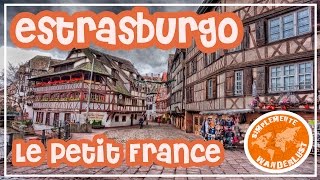 Estrasburgo - Strasbourg - Le petit France - VIAJE  A COLMAR CAPITULO 6