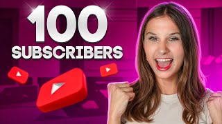 How to Get 100 Subscribers on YouTube