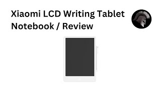 Xiaomi LCD Writing Tablet as a Notebook? Review- Notebook - Read- Goals - To Do - EN