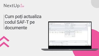 Tutorial - Cum poti actualiza codul SAF-T pe documente (NextUp ERP)