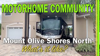 LUXURY GATED MOTORHOME COMMUNITY | MOUNT OLIVE SHORES NORTH-POLK CITY FL | WHAT IS IT LIKE? | EP124