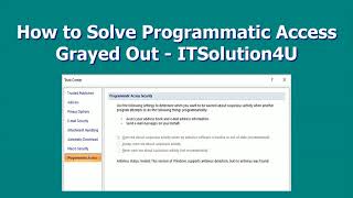 How to Solve Programmatic Access Grayed Out   ITSolution4U