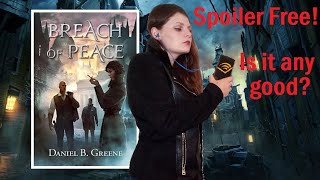 Breach of Peace by Daniel Greene *BookTuber Review & Analysis*